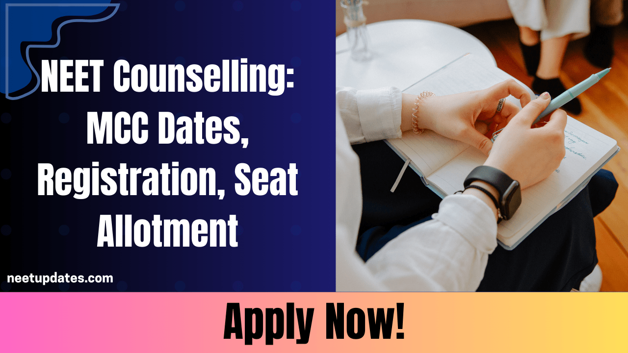 NEET Counselling: