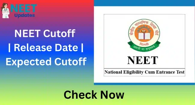 NEET Cutoff
