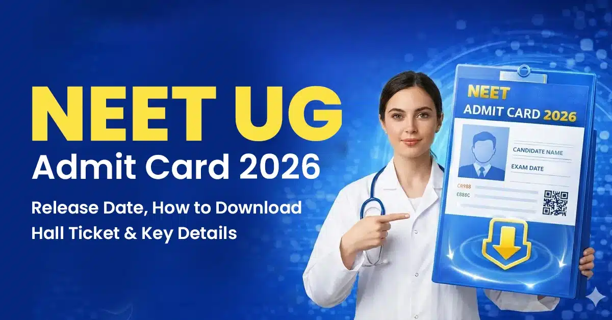 NEET UG Admit Card 2026