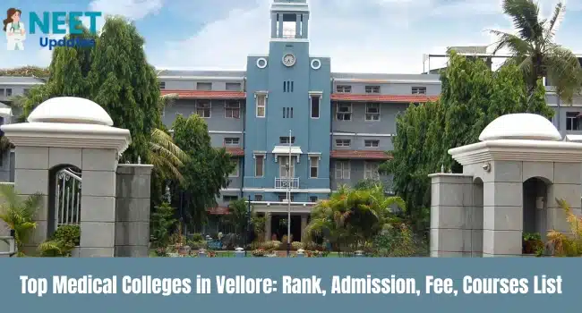 Top Medical Colleges in Vellore