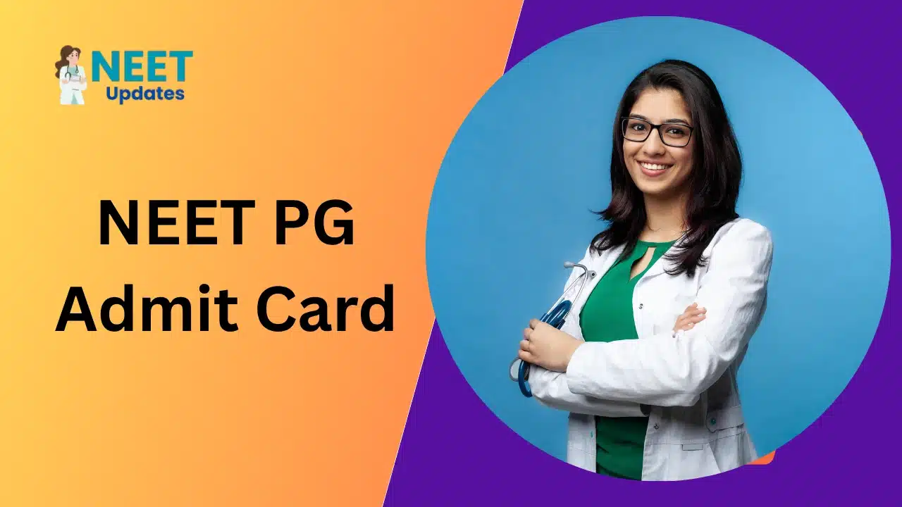 NEET PG Admit Card
