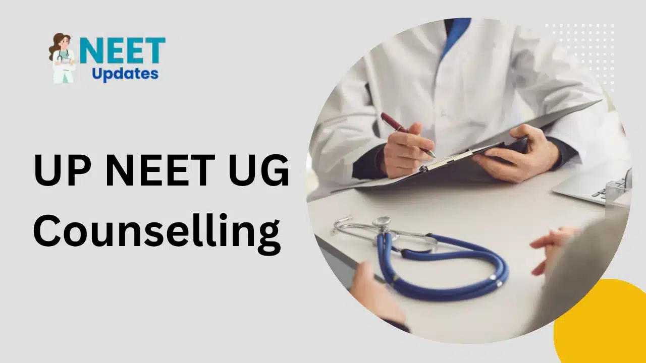 UP NEET UG Counselling