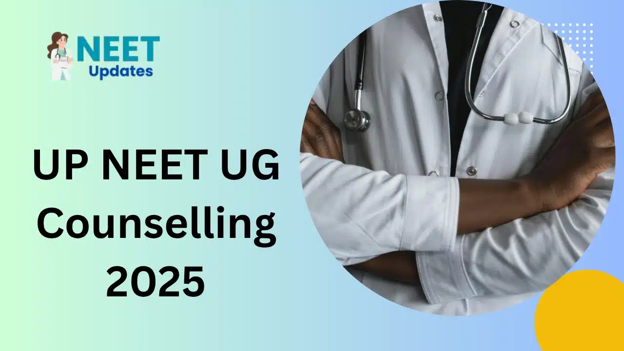 UP NEET UG Counselling 2025