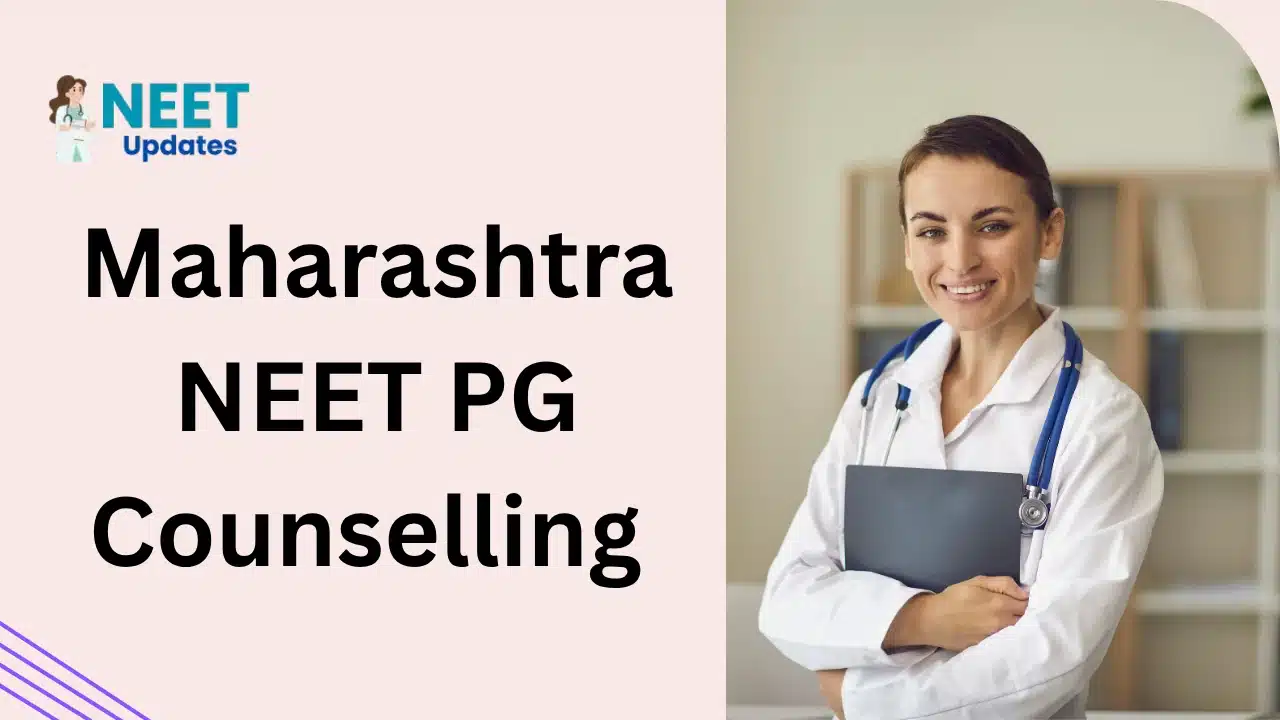 Maharashtra NEET PG Counselling 2026