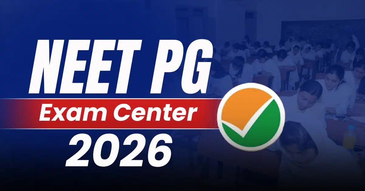 NEET PG Exam Center 2026