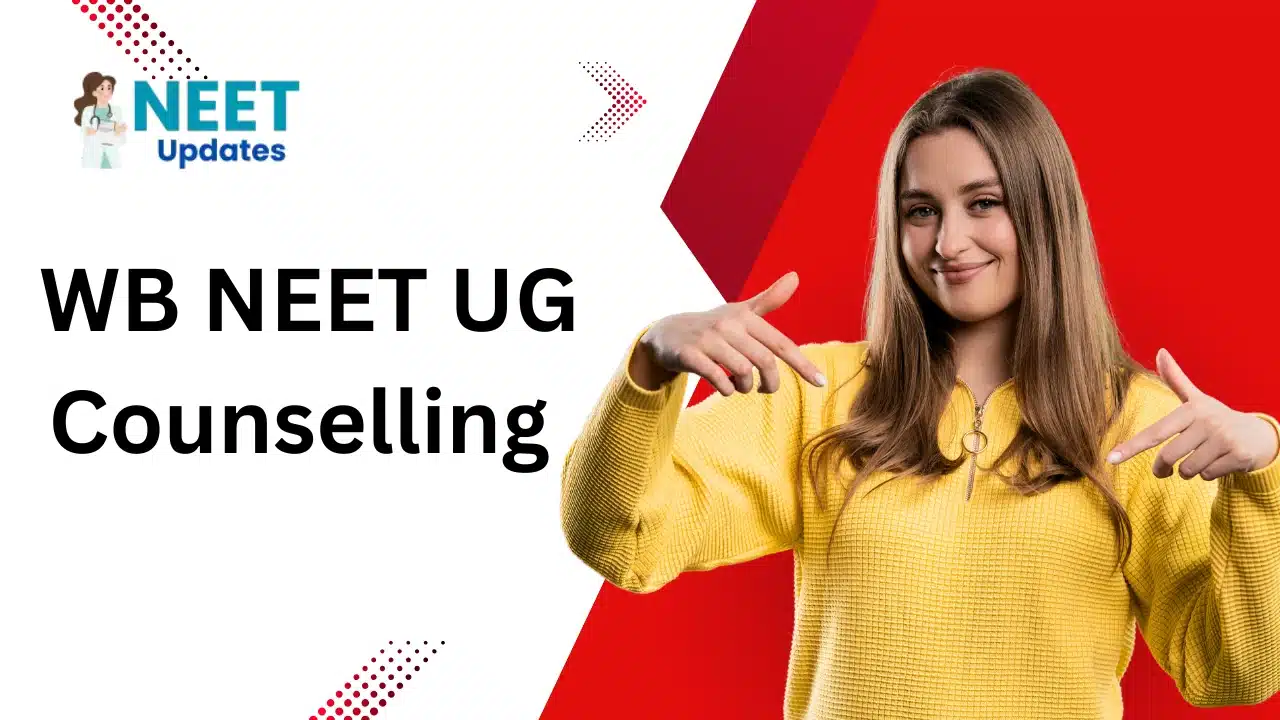 WB NEET UG Counselling
