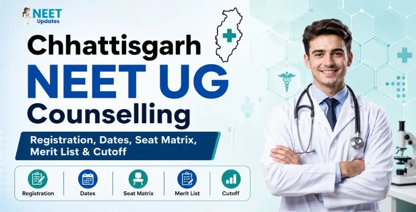 Chhattisgarh NEET UG Counselling