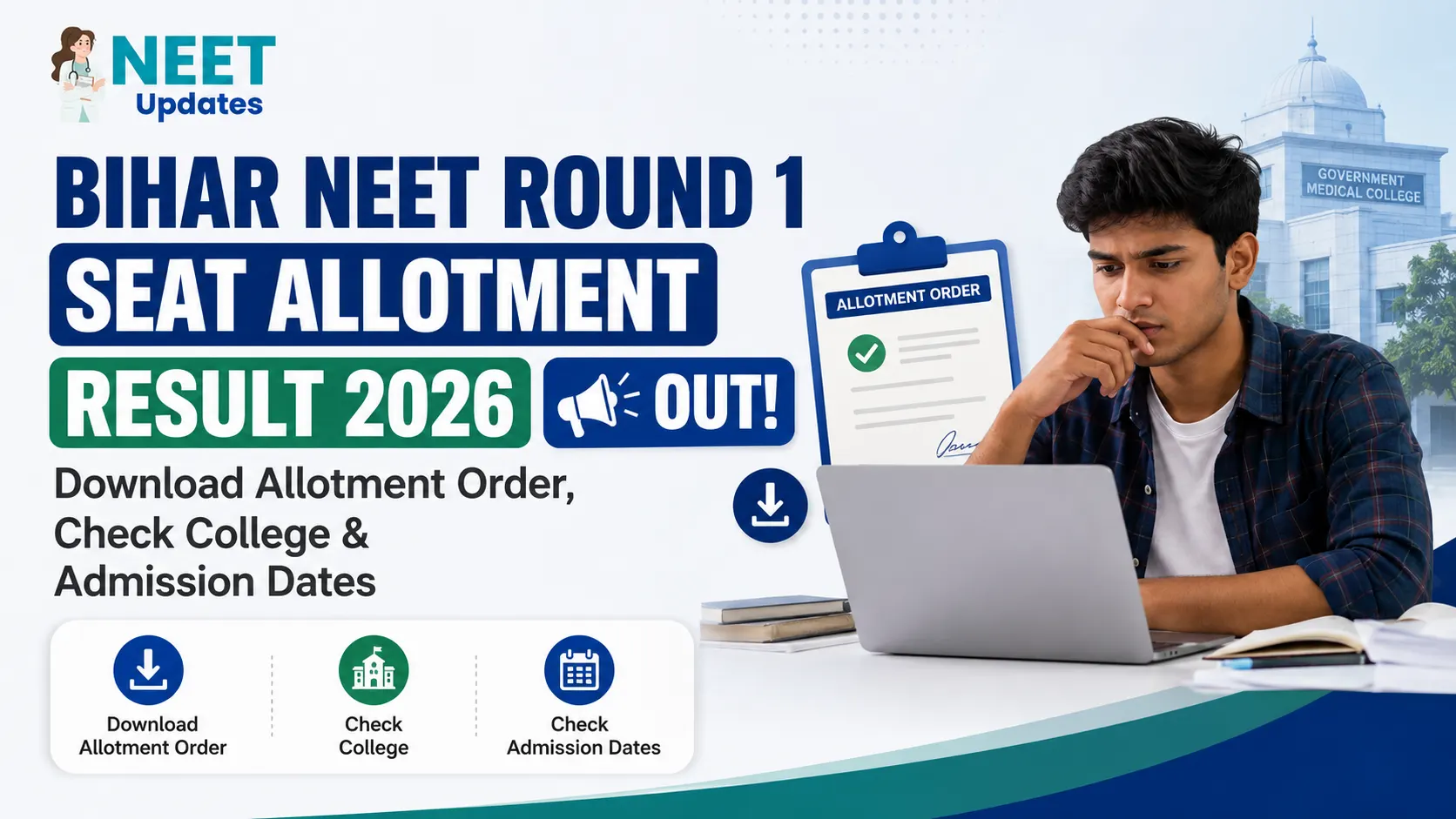 Bihar NEET Round 1 Seat Allotment Result 2026 Out: Download Allotment Order, Check College & Admission Dates | Neet Updates Bihar NEET Round 1 Seat Allotment Result 2026