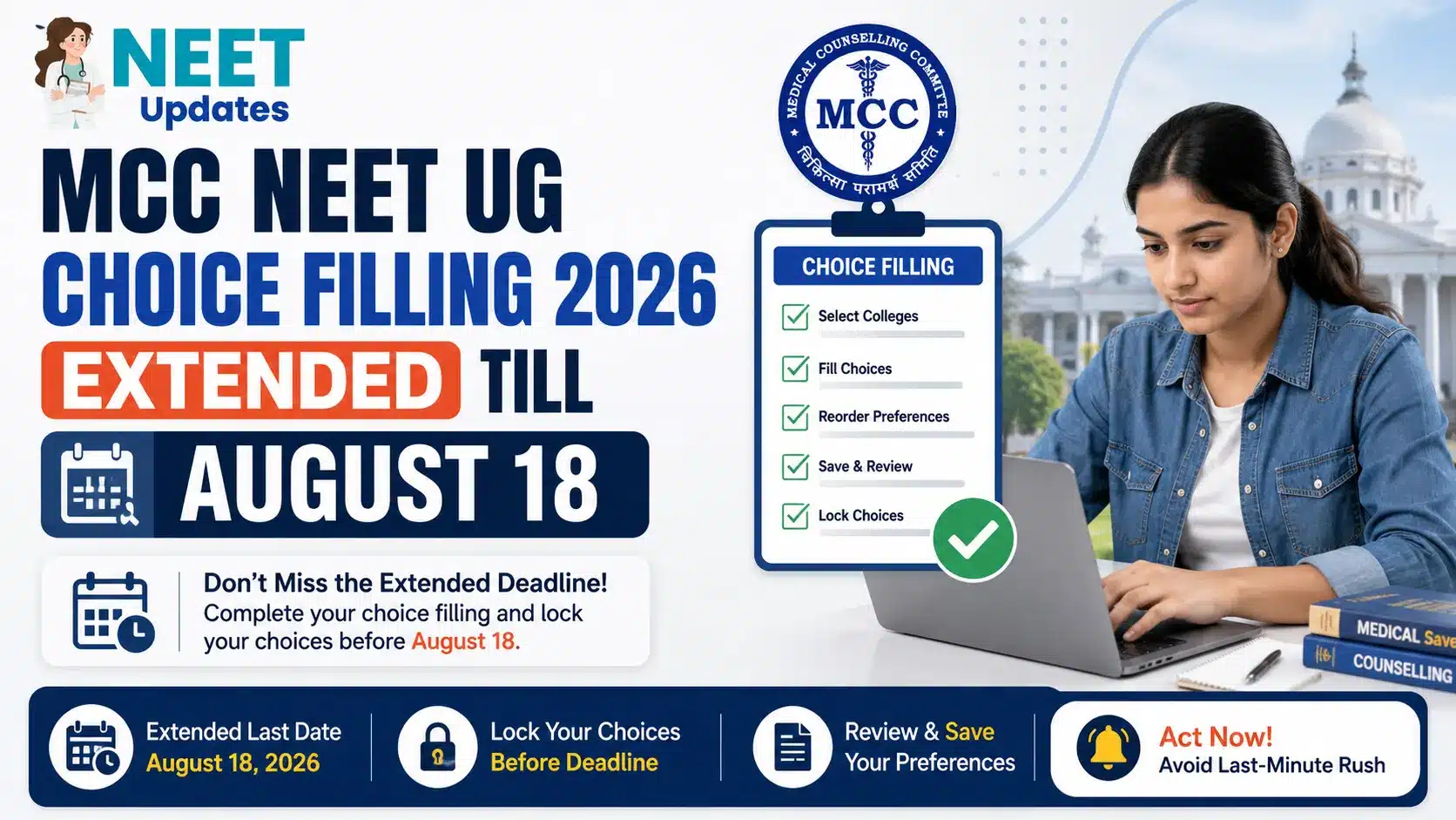 MCC NEET UG Choice Filling 2026 Extended Till August 18: Check Last Date & Locking Details | Neet Updates MCC NEET UG Choice Filling 2026