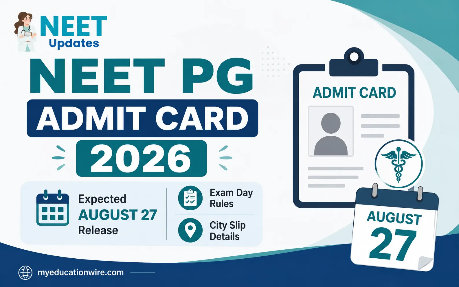 NEET PG Admit Card 2026: Expected August 27 Release, Exam Day Rules & City Slip Details | Neet Updates NEET PG Admit Card 2026