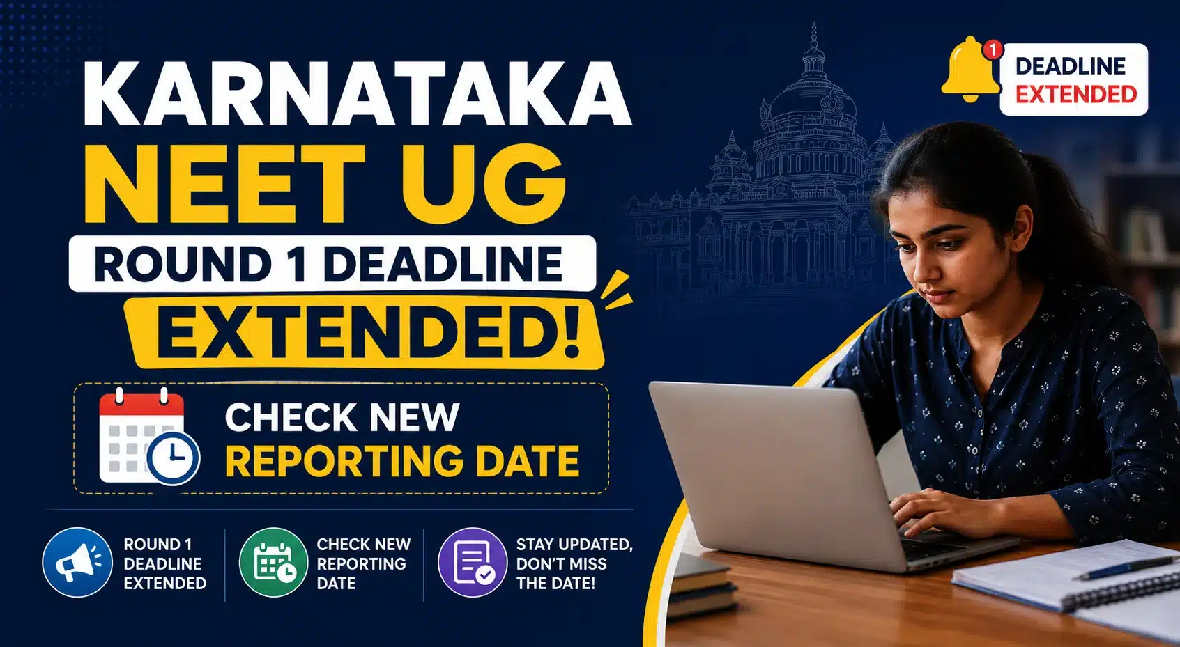 Karnataka NEET UG Round 1 Deadline Extended