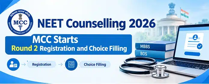 MCC NEET UG Round 2 Registration 2026