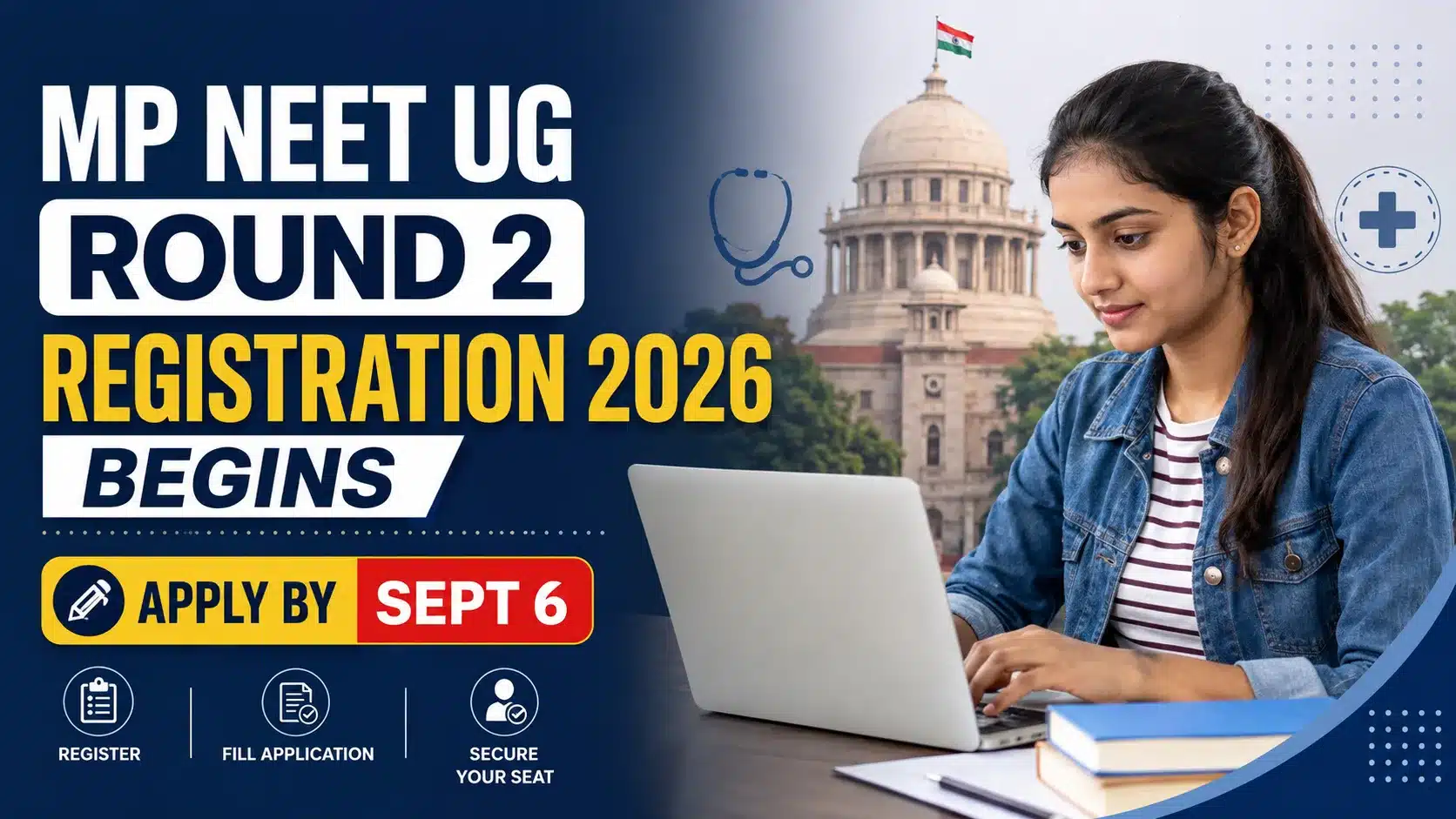 MP NEET UG Round 2 Counselling Registration 2026