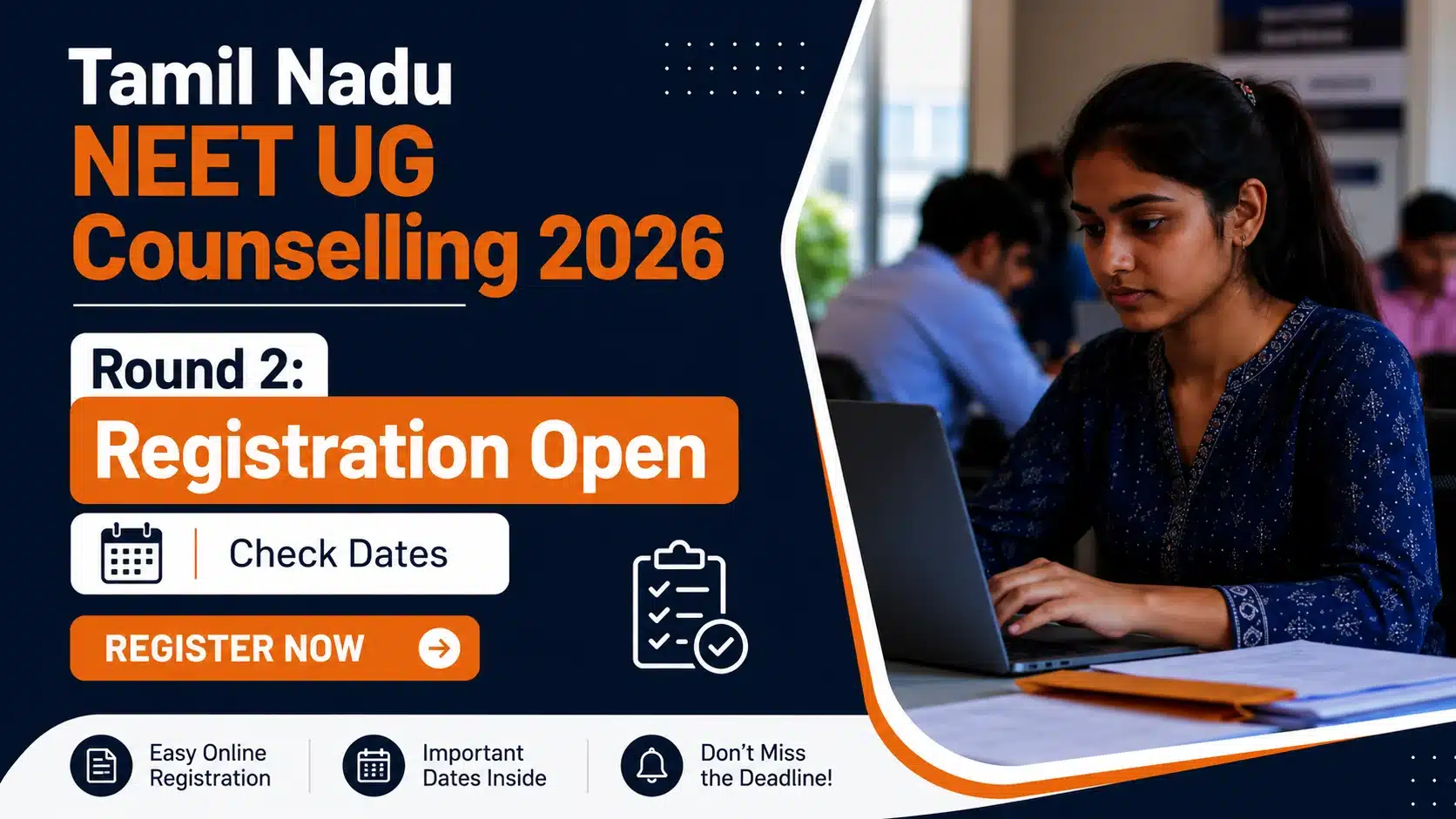 Tamil Nadu NEET UG Counselling 2026 Round 2: Registration Open, Check Dates | Neet Updates Tamil Nadu NEET UG Counselling 2026 Round 2 registration