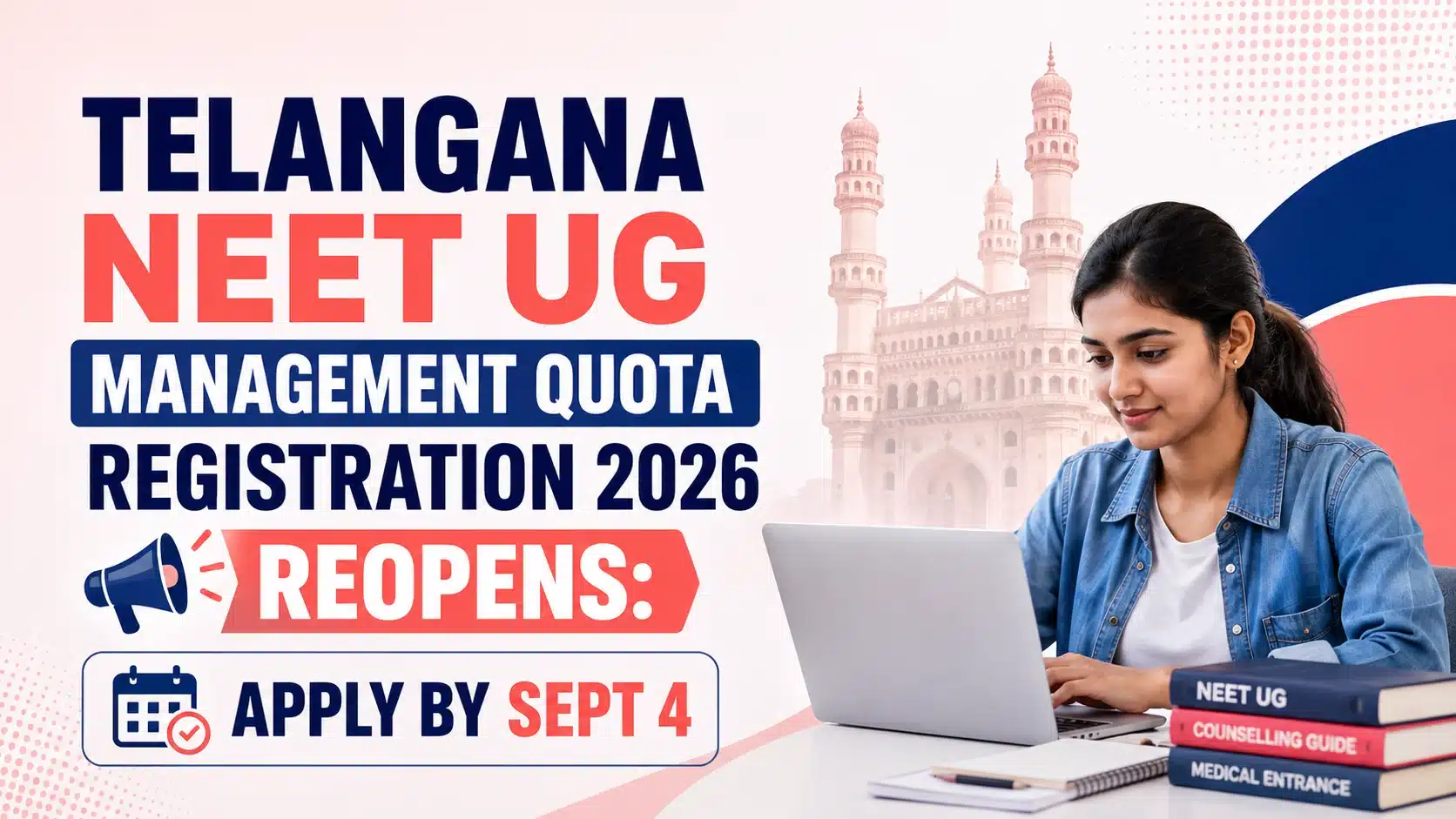 Telangana NEET UG Management Quota Registration 2026 Reopens: Apply by Sept 4 | Neet Updates Telangana NEET UG Management Quota Registration 2026