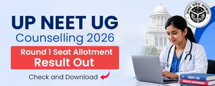 UP NEET UG Round 1 Seat Allotment Result 2026