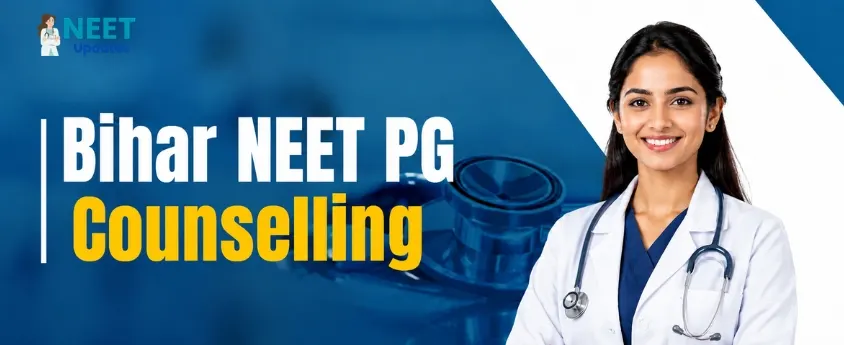Bihar NEET PG Counselling