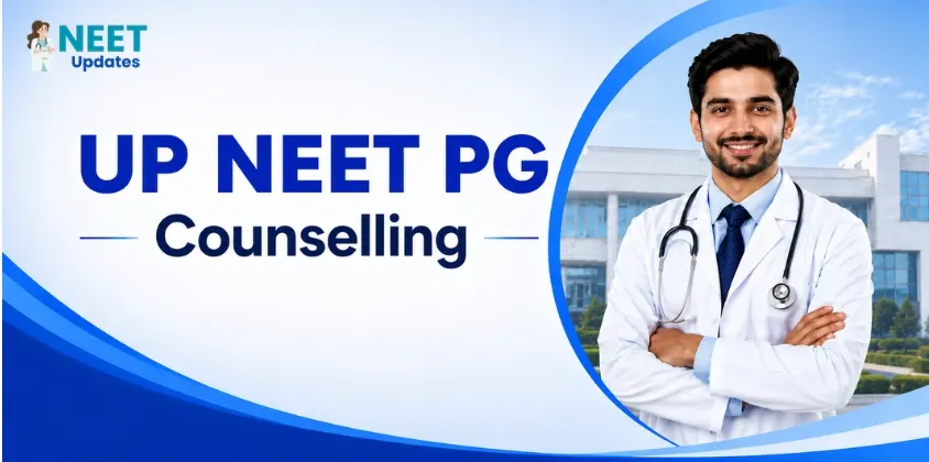 UP NEET PG Counselling