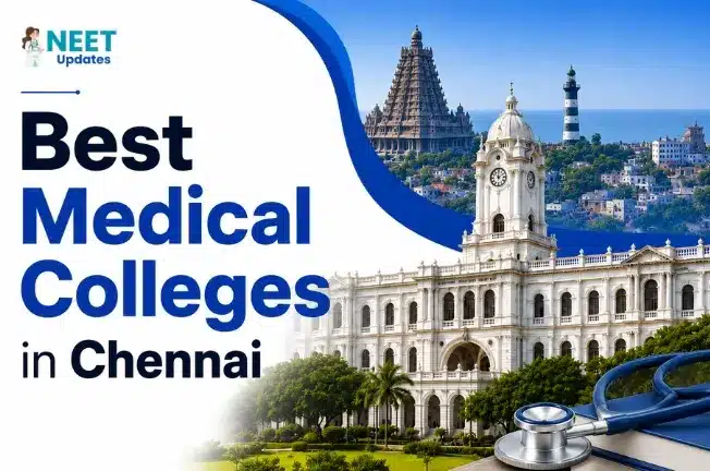 Best Medical Colleges in Chennai