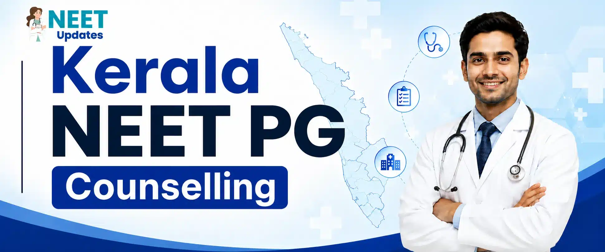 Kerala NEET PG Counselling 2026: Dates, Registration, Seat Allotment & Complete Guide | Neet Updates Kerala NEET PG Counselling
