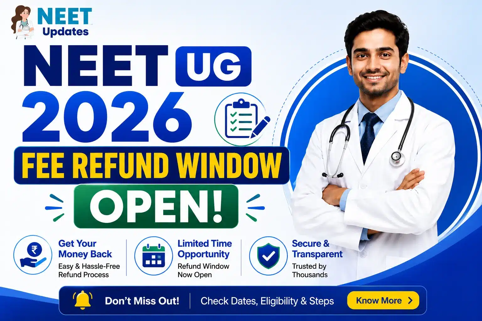 NEET UG 2026 Fee Refund Window Open