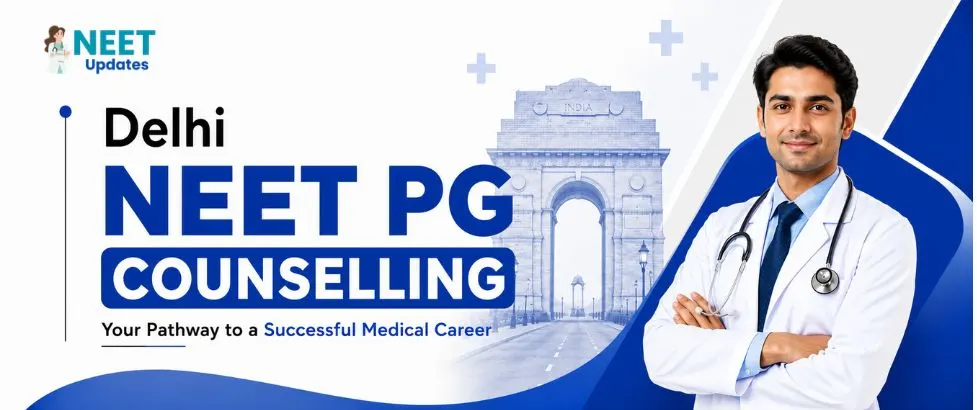 Delhi NEET PG Counselling