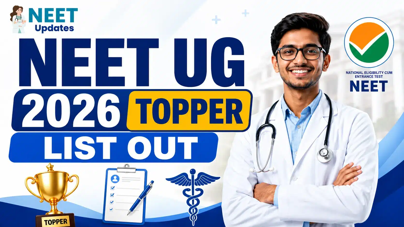 NEET UG 2026 Topper List