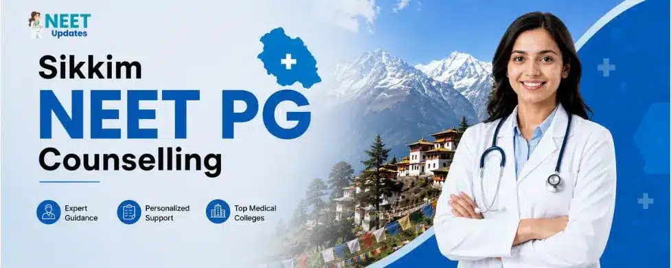 Sikkim NEET PG Counselling