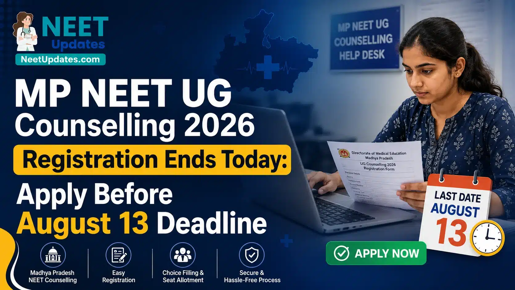 MP NEET UG Counselling 2026 Registration Last Date