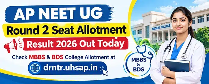 AP NEET UG Round 2 Seat Allotment Result 2026
