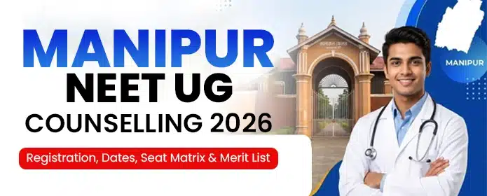Manipur NEET UG Counselling