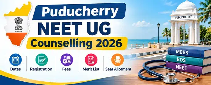 Puducherry NEET UG Counselling