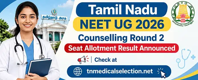Tamil Nadu NEET UG Round 2 Seat Allotment Result 2026