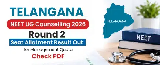 Telangana NEET UG Round 2 Seat Allotment Result 2026 Out: Check Management Quota PDF | Neet Updates Telangana NEET UG Round 2 Seat Allotment Result 2026 1